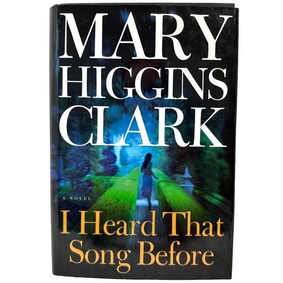 I Heard That Song Before by Mary Higgins Clark - Picture 1 of 7